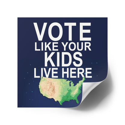 Vote Like Your Kids Live Here Map Sticker; Indoor\Outdoor