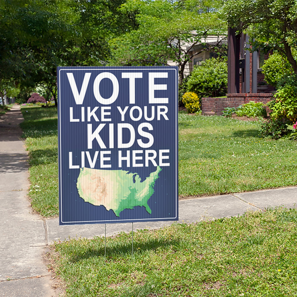 Vote Like Your Kids Live Here USA Map Yard Sign